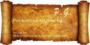 Perkovits Gilberta névjegykártya